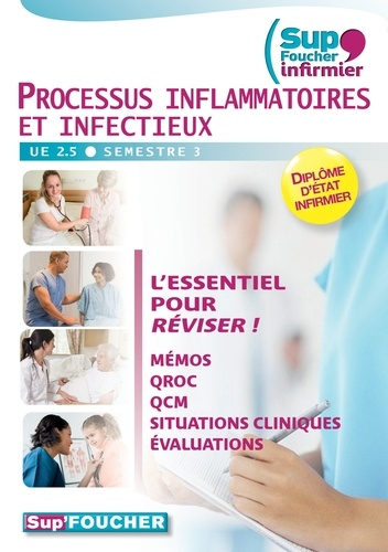 Processus inflammatoires et infectieux UE 2.5. Semestre 3 Foucher